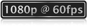 HD video 1080p @ 60fps
