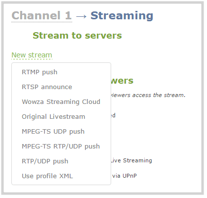 web stream to servers new stream options