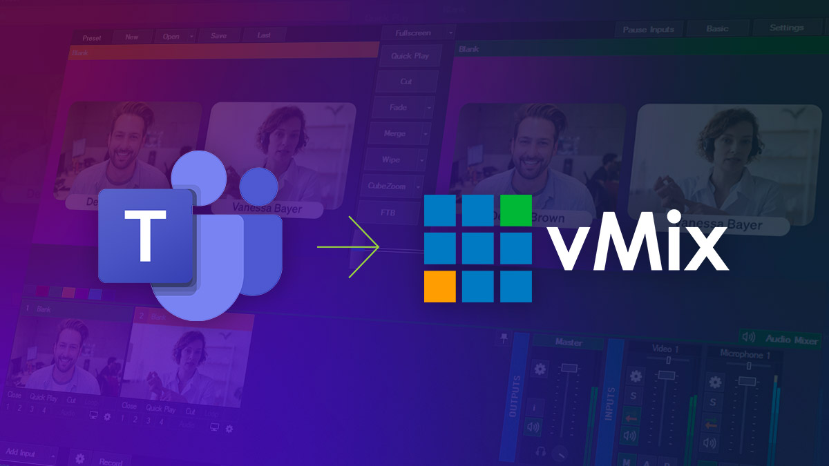 How to add Microsoft Teams to vMix via Epiphan Connect image